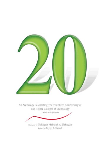 Stock image for 20 - an Anthology Celebrating the Twentieth Anniversary of Higher Colleges of Technology - United Arab Emirates for sale by Harry Righton