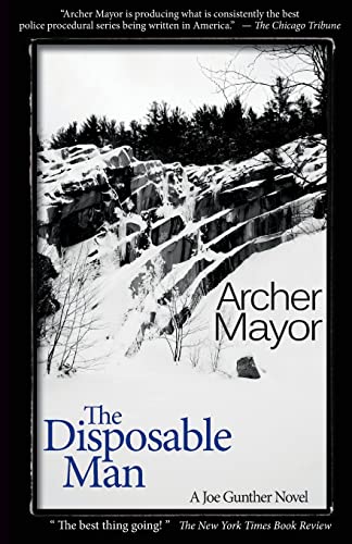 Beispielbild fr The Disposible Man: A Joe Gunther Novel (Joe Gunther Mysteries) zum Verkauf von BooksRun