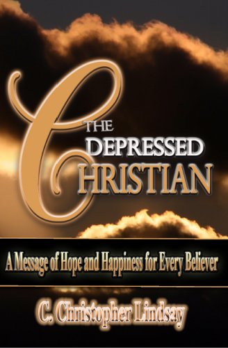 Beispielbild fr The Depressed Christian: A Message of Hope and Happiness for Every Believer zum Verkauf von ThriftBooks-Dallas