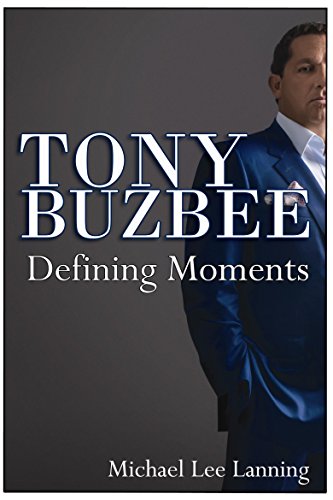 Beispielbild fr Tony Buzbee - Defining Moments zum Verkauf von HPB-Red