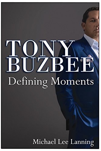 Stock image for Tony Buzbee - Defining Moments for sale by HPB-Red