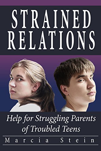 9780979841125: Strained Relations: Help for Struggling Parents of Troubled Teens