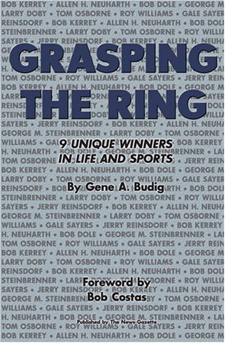 Beispielbild fr Grasping the Ring zum Verkauf von SecondSale