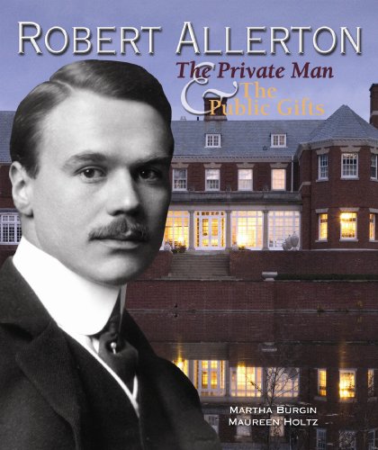 Imagen de archivo de Robert Allerton : The Private Man and the Public Gifts a la venta por Novel Ideas Books & Gifts