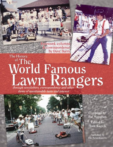 Imagen de archivo de The History of the World Famous Lawn Rangers a la venta por Wonder Book