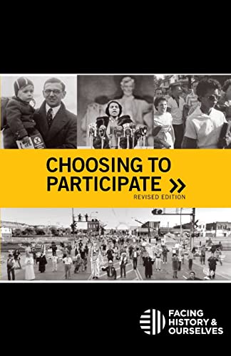 9780979844089: Choosing to Participate, revised edition (2009) revised Edition by Facing History and Ourselves [2009]