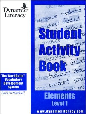 Imagen de archivo de The WordBuild ® Vocabulary Development System Elements Level 1 Student Activity Book a la venta por ThriftBooks-Atlanta