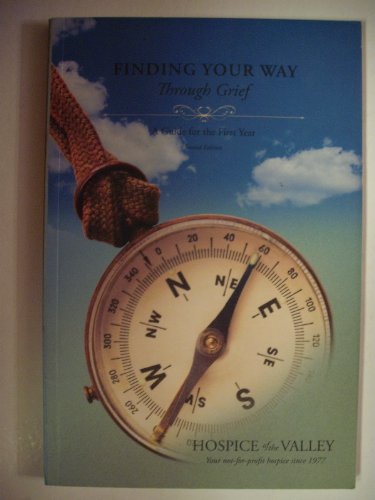 Stock image for Finding Your Way through Grief: A Guide for the First Year, Second Edition for sale by GoodwillNI