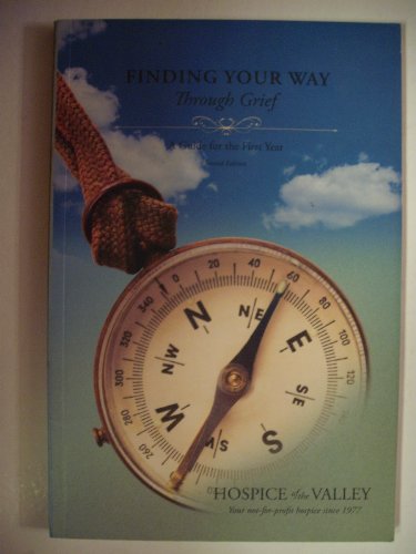 9780979849039: Finding Your Way through Grief: A Guide for the First Year, Second Edition