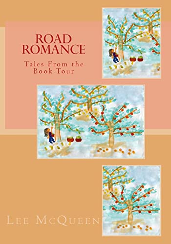 Beispielbild fr Road Romance: Tales From the Book Tour zum Verkauf von Buchpark