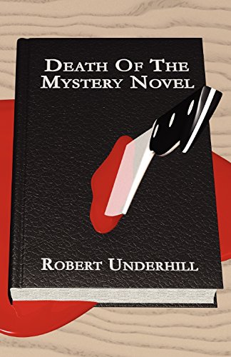 9780979852633: Death of the Mystery Novel