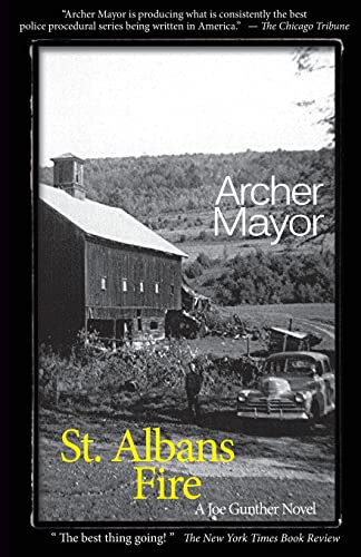 Imagen de archivo de St. Alban's Fire: A Joe Gunther Novel a la venta por ThriftBooks-Dallas