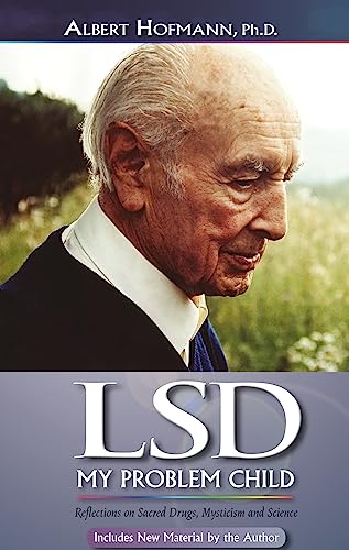 Beispielbild fr LSD My Problem Child: Reflections on Sacred Drugs, Mysticism and Science zum Verkauf von HPB Inc.