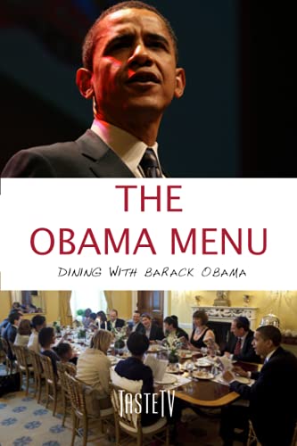 Stock image for The Obama Menu: Dining with Barack Obama for sale by ThriftBooks-Atlanta