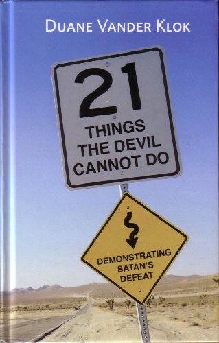 Stock image for 21 Things The Devil Cannot Do for sale by Blue Vase Books