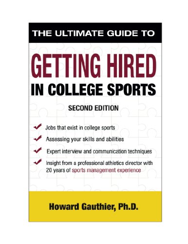 Stock image for Getting Hired in College Sports, 2nd Edition for sale by SecondSale