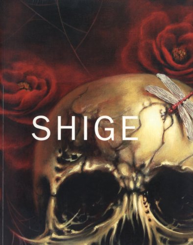 9780979868269: Shige by Shige (2010-11-23)
