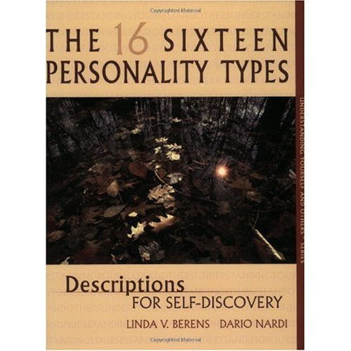 Imagen de archivo de The 16 Personality Types: Descriptions for Self-Discovery a la venta por Indiana Book Company