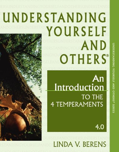 9780979868443: Understanding Yourself and Others: An Introduction to the 4 Temperaments-4.0