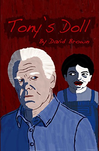 Tony's Doll (9780979869501) by Brown, David