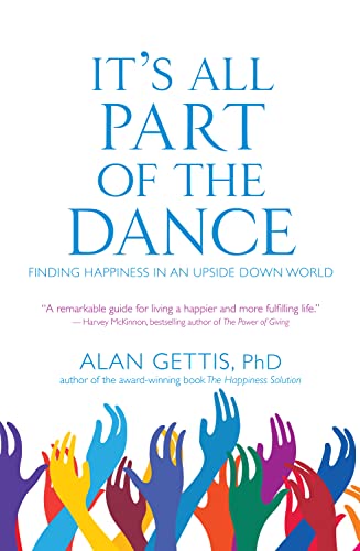 Beispielbild fr It's All Part of the Dance: Finding Happiness in an Upside Down World zum Verkauf von SecondSale