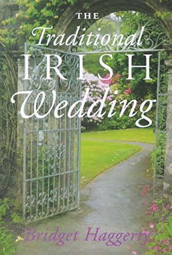 Stock image for The Traditional Irish Wedding for sale by ThriftBooks-Dallas