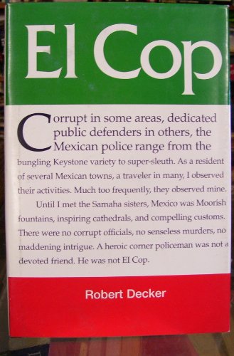 El Cop (9780979880803) by Decker Robert