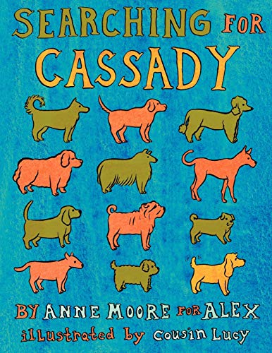 9780979882845: Searching for Cassady