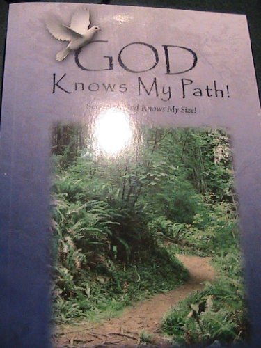 9780979888809: God Knows My Path!