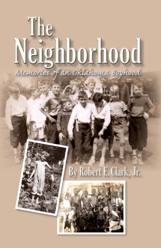 Beispielbild fr The Neighborhood: Memories of an Oklahoma Boyhood zum Verkauf von HPB-Emerald