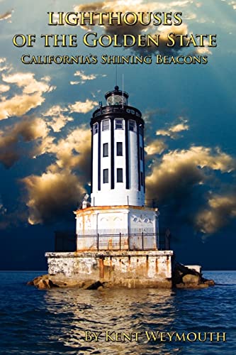 Beispielbild fr Lighthouses of the Golden State: California's Majestic Beacons zum Verkauf von WorldofBooks