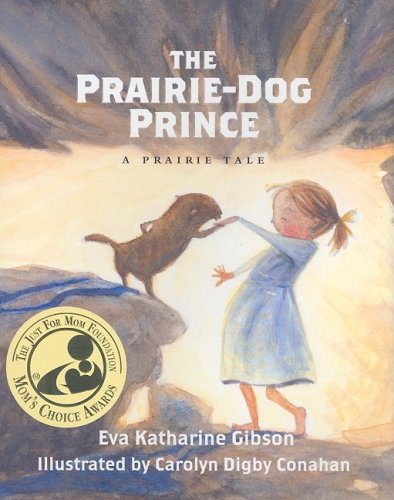 Stock image for The Prairie-Dog Prince (Prairie Tale Series) for sale by Goodwill Books