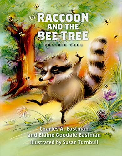 Beispielbild fr The Raccoon and the Bee Tree (Prairie Tale Series) zum Verkauf von Wonder Book