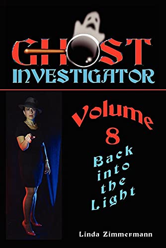 Stock image for Ghost investigator Volume 8 for sale by Half Price Books Inc.