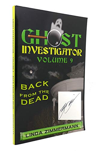 Stock image for Ghost Investigator Volume 9 Back from the Dead for sale by Half Price Books Inc.