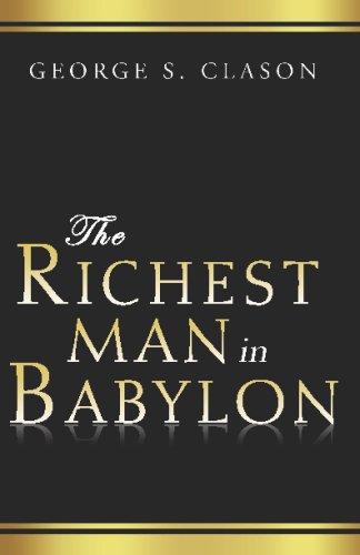 Beispielbild fr The Richest Man In Babylon zum Verkauf von Hawking Books