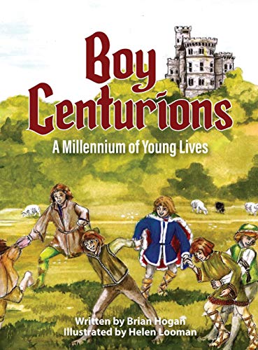 Beispielbild fr Boy Centurions: A Millennium of Young Lives zum Verkauf von Books From California