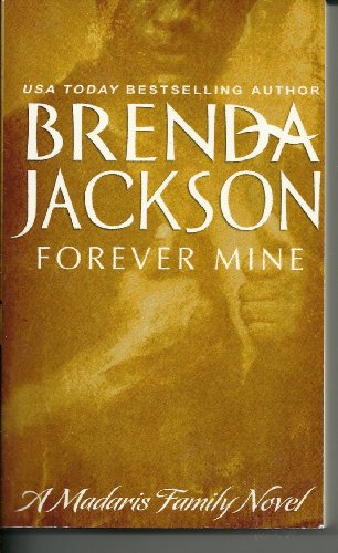 9780979916502: Forever Mine: A Madaris Family Novel