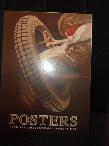 9780979918704: Title: Posters from the Collection of Discount Tire