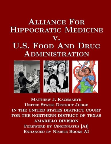 Beispielbild fr Alliance For Hippocratic Medicine v. FDA zum Verkauf von Buchpark