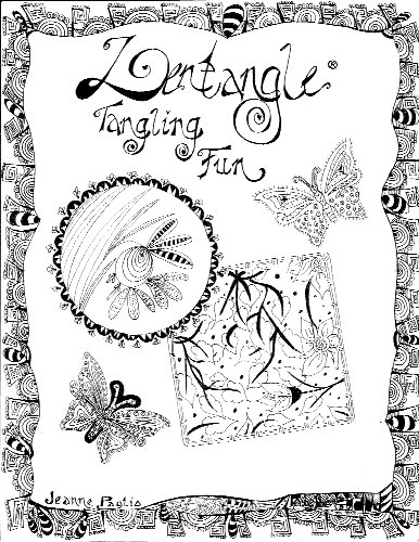 Zentangle - Tangling Fun (9780979920745) by Jeanne Paglio; CZT