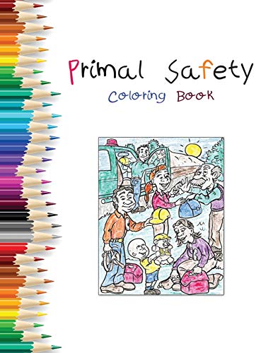 Stock image for Primal Safety Coloring Book for sale by Lucky's Textbooks