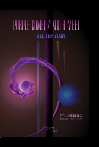 Imagen de archivo de Purple Comet! Math Meet: The First Ten Years a la venta por GoldenWavesOfBooks