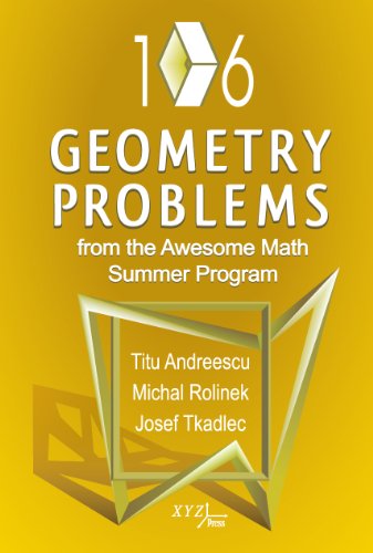 9780979926945: 106 Geometry Problems from the AwesomeMath Summer Program