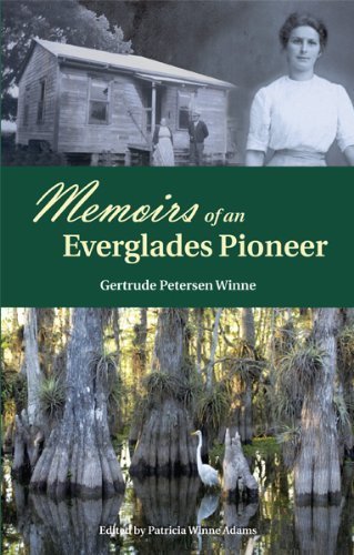 Stock image for Memoirs of an Everglades Pioneer for sale by Better World Books