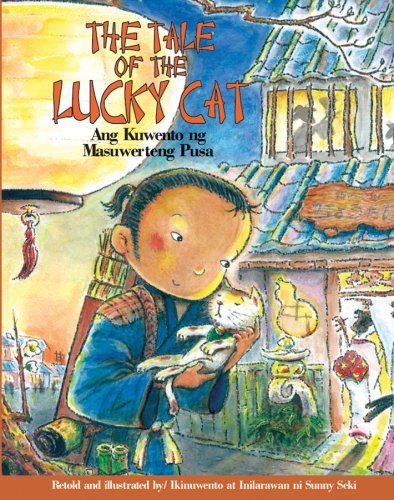 Beispielbild fr The Tale of the Lucky Cat (English and Tagalog Edition) zum Verkauf von HPB-Diamond