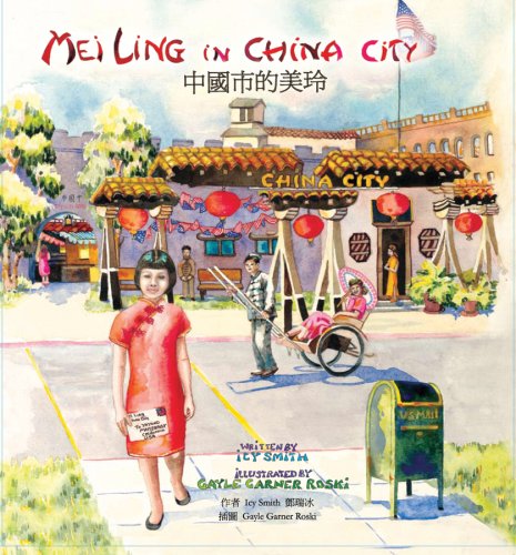 Stock image for Mei Ling in China City (English and Chinese Edition) for sale by Books From California