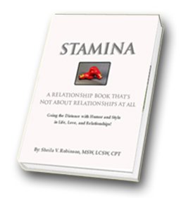 Stock image for Stamina: Going the Distance with Style and Substance in Life, Love, and Relationships (Stamina; A Relationship Book, That's Not About Relationships at All; Going the Distance with Style and Substance in Life, Love, and Relationships) for sale by HPB-Red