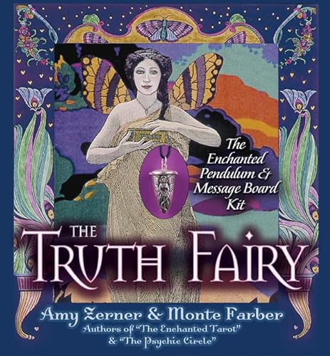 9780979943300: The Truth Fairy: The Enchanted Pendulum & Message Board Kit