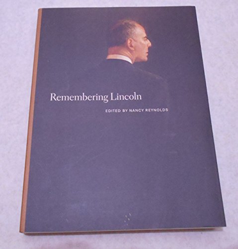 Remembering Lincoln (9780979945205) by Edited By Nancy Reynolds